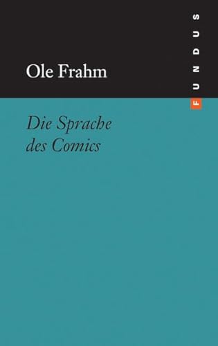 Die Sprache des Comics. FUNDUS Bd. 179
