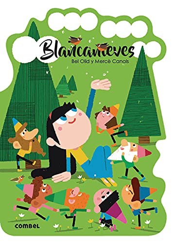 Blancanieves (¡Qué te cuento!, Band 14) von COMBEL