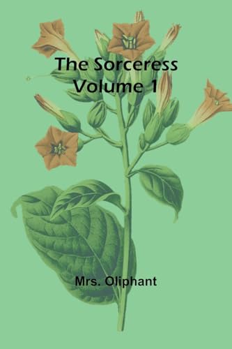 The Sorceress; Volume 1 von Alpha Edition