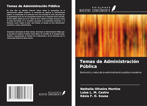 Temas de Administración Pública: Evolución y retos de la administración pública moderna