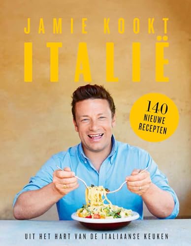 Jamie kookt Italië: uit het hart van de Italiaanse keuken von Kosmos Uitgevers