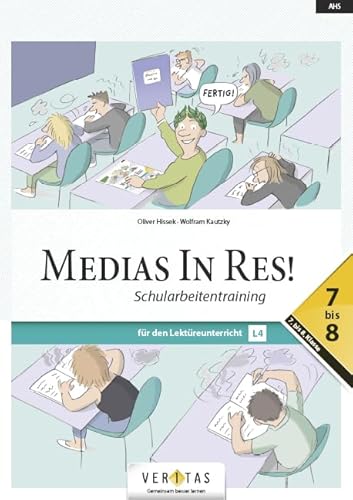 Medias in res! - Latein für den Anfangsunterricht: Schularbeitentraining 7-8 - Für den Lektüreunterricht