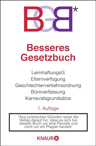 BGB: Besseres Gesetzbuch von Droemer Knaur*