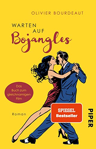Warten auf Bojangles: Roman | Buch zum Film von PIPER