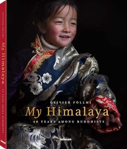 My Himalaya: 40 Years among Buddhists (Photographer) von teNeues