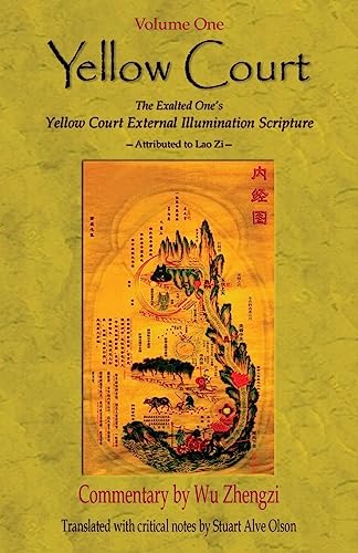 Yellow Court: The Exalted One’s Scripture on the  External Illumination of the Yellow Court: The Exalted One's Scripture on the  External ... Yellow Court (Yellow Court Series, Band 1) von CREATESPACE