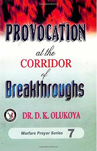 Provocation at the Corridor of Breakthroughs von The Battle Cry Christian Ministries