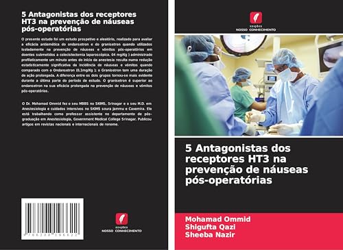 5 Antagonistas dos receptores HT3 na prevenção de náuseas pós-operatórias