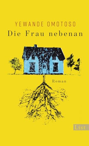 Die Frau nebenan: Roman