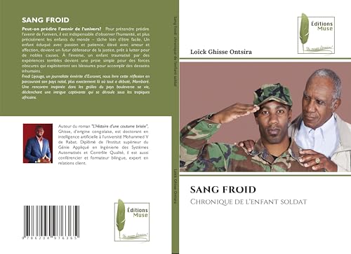 SANG FROID: Chronique de l'enfant soldat von Éditions Muse