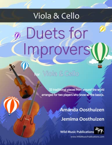 Duets for Improvers for Viola and Cello: 33 exciting traditional melodies from around the world arranged for two improving players.