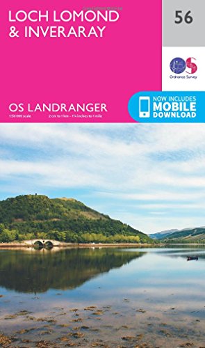 Loch Lomond & Inveraray (OS Landranger Map, Band 56)