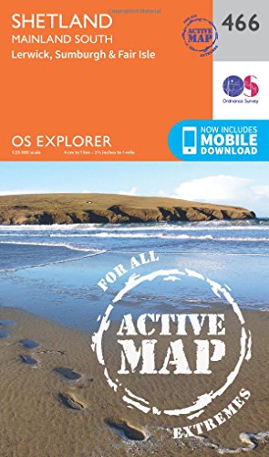 Shetland - Mainland South (OS Explorer Active Map, Band 466)