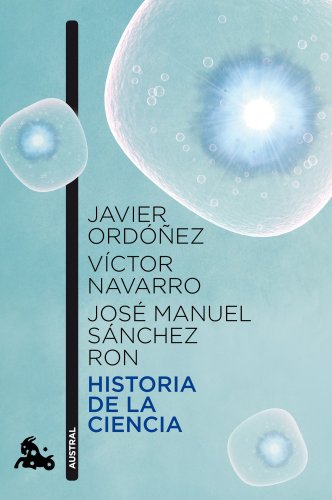 Historia de la ciencia (Contemporánea, Band 5) von Austral