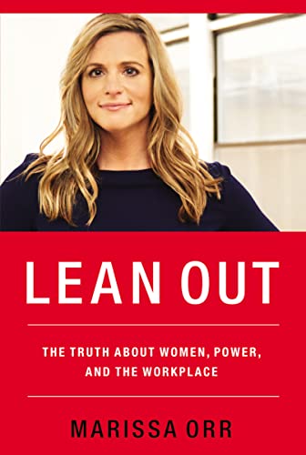 Lean Out: The Truth About Women, Power, and the Workplace von HarperCollins