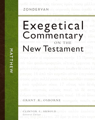 Matthew (1) (Zondervan Exegetical Commentary on the New Testament, Band 1)