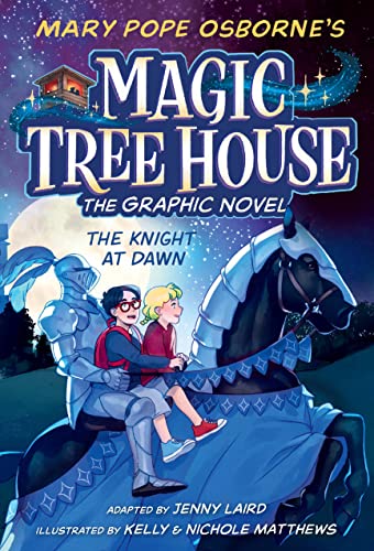 The Knight at Dawn Graphic Novel (Magic Tree House, Band 2)