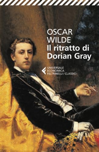 Il ritratto di Dorian Gray (Universale economica. I classici, Band 58) von Feltrinelli