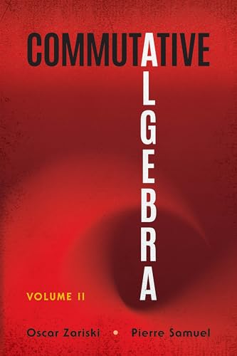 Commutative Algebra (2): Volume II (Dover Books on Mathematics, Band 2) von Dover Publications