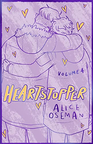Heartstopper Volume 4: The bestselling graphic novel, now on Netflix! von Hodder Children's Books