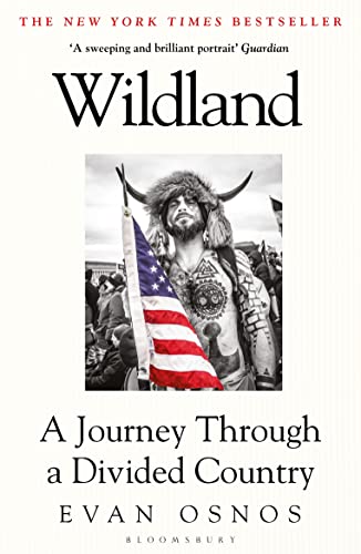 Wildland: A Journey Through a Divided Country (Bloomsbury Publishing) von Bloomsbury