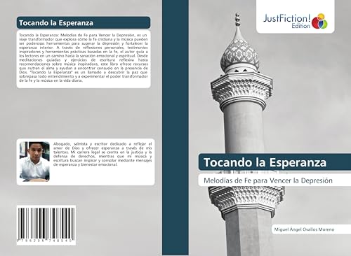 Tocando la Esperanza: Melodías de Fe para Vencer la Depresión von JustFiction Edition