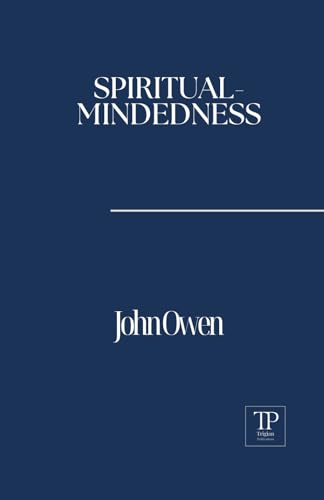 Spiritual-Mindedness von Independently published