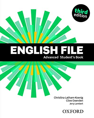 English File: Advanced: Student's Book von Oxford University Press