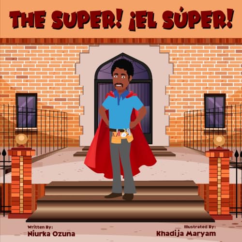 The Super! ¡El súper! von Bowker