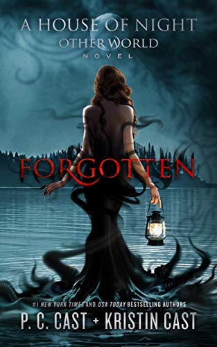 Forgotten (A House of Night Other World, 3, Band 3) von Blackstone Publishing