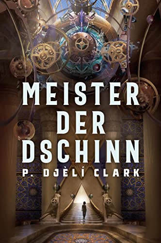 Meister der Dschinn (Gewinner des Nebula Award 2021 für Bester Roman & des Hugo Award 2022 für Bester Roman) von Cross Cult