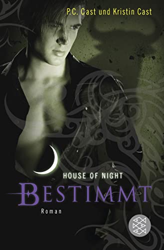 Bestimmt: House of Night