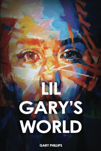 LIL GARY'S WORLD von Independently published