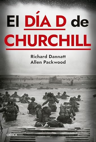 El día D de Churchill (Memoria Crítica) von Editorial Crítica