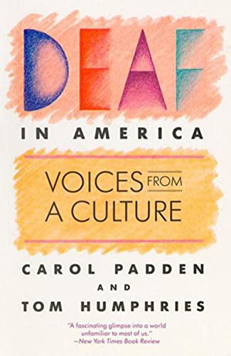 Deaf in America: Voices from a Culture