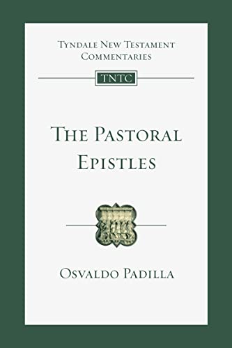 The Pastoral Epistles: An Introduction and Commentary (Tyndale New Testament Commentaries, 14) von IVP Academic