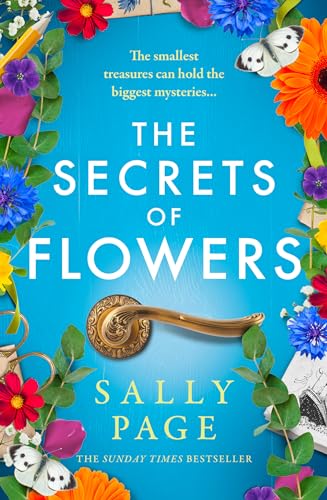 The Secrets of Flowers: A heart-warming new novel for 2024 from the Sunday Times bestselling author of The Keeper of Stories and The Book of Beginnings von HarperCollins