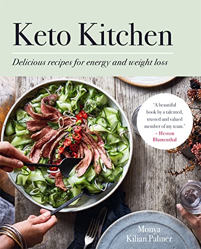 Keto Kitchen: Delicious recipes for energy and weight loss: BBC GOOD FOOD BEST OVERALL KETO COOKBOOK (Keto Kitchen Series) von Kyle Books