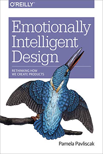 Emotionally Intelligent Design von O'Reilly Media