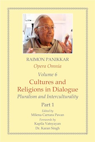 Opera Omnia: Cultures and Religions in Dialogue Pluralism and Interculturality von Motilal Banarsidass,