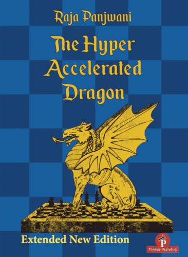 Hyper Accelerated Dragon, Extended Second Edition von The House of Staunton