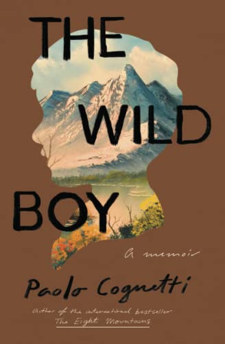 The Wild Boy: A Memoir von Atria Books