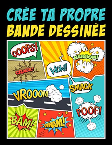 Crée ta propre bande dessinée