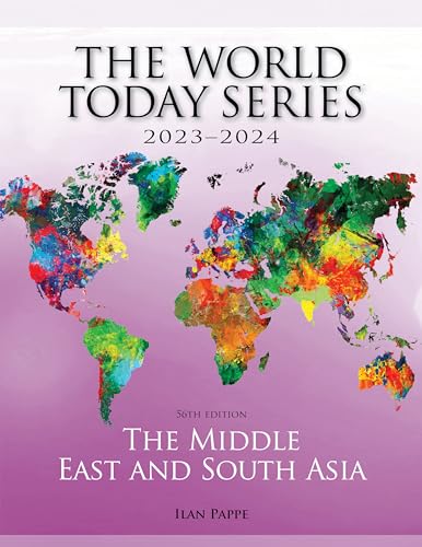 The Middle East and South Asia 2023–2024 (World Today 2023-2024) von Rowman & Littlefield Publishers