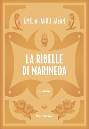 La ribelle di Marineda (Le sibille) von Bonfirraro