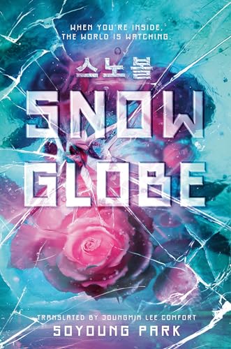 Snowglobe (The Snowglobe Duology, Band 1) von Delacorte Press