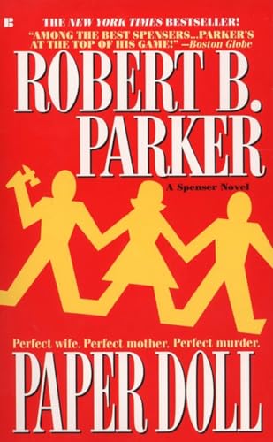 Paper Doll: Perfect Wife. Perfect Mother. Perfect Murder. A Spenser Novel von G.P. Putnam's Sons