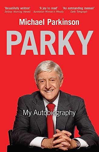 Parky: My Autobiography: A Full and Funny Life