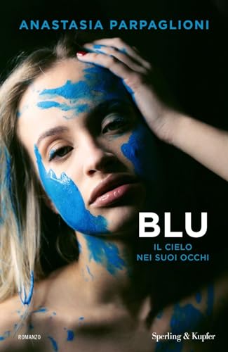 Blu. Il cielo nei suoi occhi (Pandora) von Sperling & Kupfer