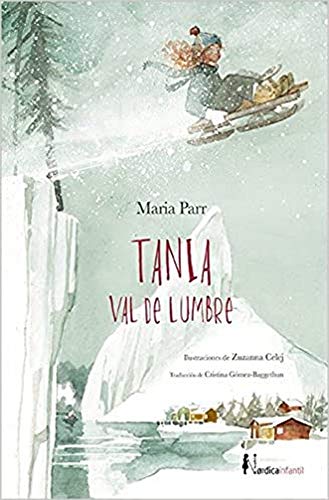 Tania Val de Lumbre (Infantil) von Nórdica Libros